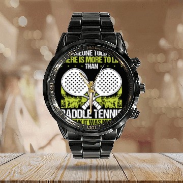 Discover Paddle Tennis Player Match Funny It was my Ex Calendar Steel Band Watch
