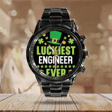 Discover Luckiest Engineer Ever St. Patrick's Saint Pattys Calendar Steel Band Watch