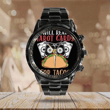 Discover Funny Will Read Tarot Cards For Tacos Tarot Card Calendar Steel Band Watch