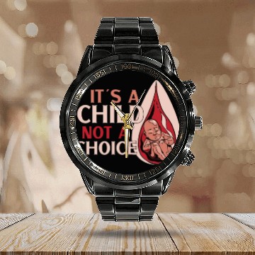 Discover Anti Abortion Conservative Pro Life Sign Gift Calendar Steel Band Watch