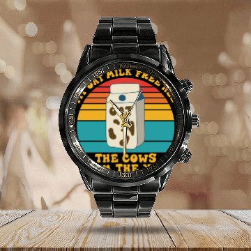 Discover My Oat Milk Free All The Cows From The Yard Calendar Steel Band Watch