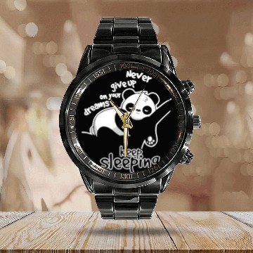 Discover never give up on your dreams Calendar Steel Band Watch