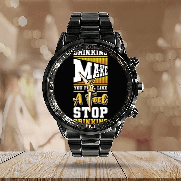 Discover Alcohol Alcohol Excesses Stop Calendar Steel Band Watch