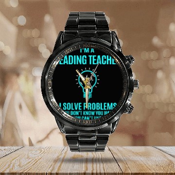 Discover Reading Teacher Calendar Steel Band Watch - I Solve Problems Gift It