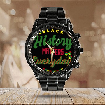 Discover Black History Matters Everyday Calendar Steel Band Watch