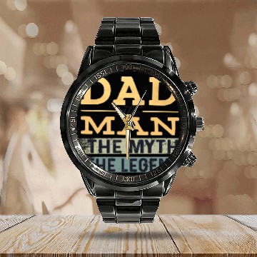 Discover Dad The Man The Myth The Legend Calendar Steel Band Watch