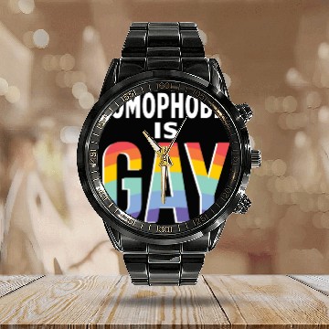 Discover Homophobia is Gay Funny Rainbow LGBT Pride Month Calendar Steel Band Watch