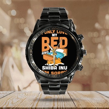 Discover I Only Love My Bed And My Shiba Inu Calendar Steel Band Watch