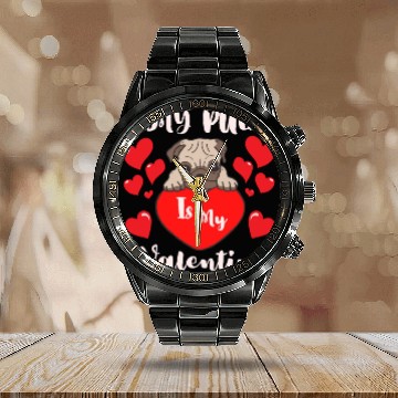 Discover Pug Is My Valentine Calendar Steel Band Watch