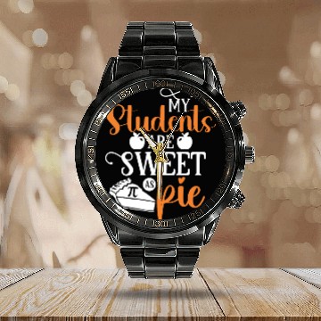 Discover My Students are Sweet Teacher Pi Day Calendar Steel Band Watch Math