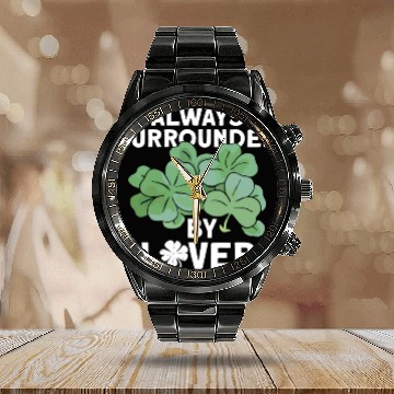 Discover Always Surrounded By Clovers - St Patricks Day Calendar Steel Band Watch