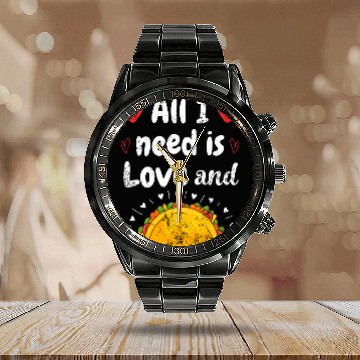 Discover I Love Tacos Valentines Day All I Need is Taco Calendar Steel Band Watch