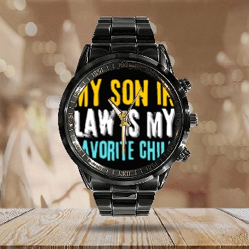 Discover my son in law Calendar Steel Band Watch