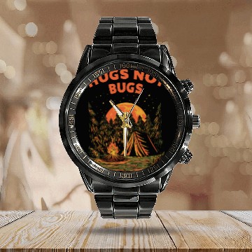 Discover Hugs Not Bugs Funny Camping Humor Camper Hiking Wi Calendar Steel Band Watch
