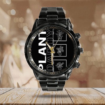 Discover Plant Daddy, Garden Plant Gardening Lover Calendar Steel Band Watch