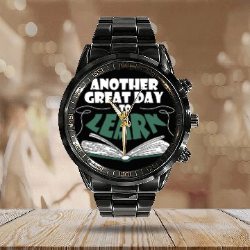 Discover Another Great Day To Learn English Teacher Back To Calendar Steel Band Watch