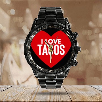 Discover I Love Tacos Calendar Steel Band Watch