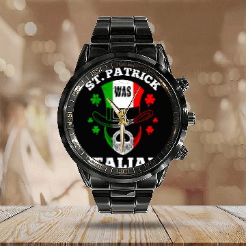 Discover St Patrick was Italian St Patrick's Day Ireland Calendar Steel Band Watch