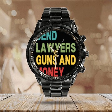Discover Send Lawyers Guns and Money Calendar Steel Band Watch