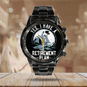 Discover Sailing Retirement Plan Retired Sailor Sailboat Calendar Steel Band Watch