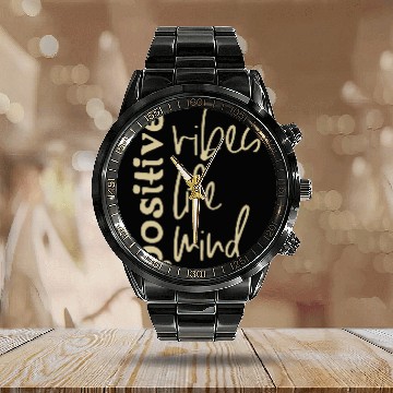 Discover Positive Vibes Life Mind Calendar Steel Band Watch