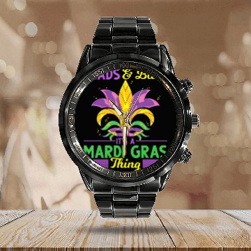 Discover Beads And Bling Its A Mardi Gras Thing Funny Mardi Calendar Steel Band Watch