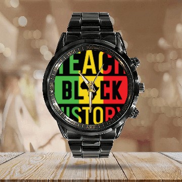 Discover Teach Black History African American Juneteenth Calendar Steel Band Watch