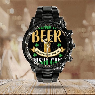 Discover Youre the beer to my Calendar Steel Band Watch