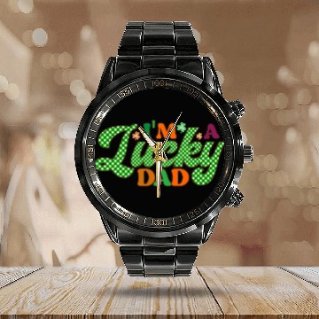 Discover Im A Lucky Dad Sublimation Calendar Steel Band Watch