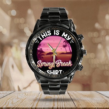 Discover Party Sun Beach This is my Spring Break Calendar Steel Band Watch