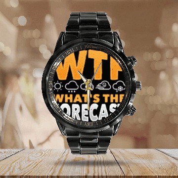 Discover WTF What's The Forecast Meteorologist Meteorology Calendar Steel Band Watch