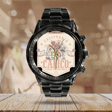Discover Calico california wild west town Calendar Steel Band Watch
