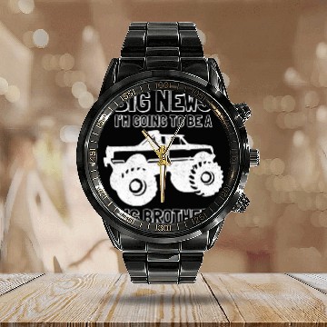 Discover Going To Be A Big Brother Monster Truck Toddler Gi Calendar Steel Band Watch