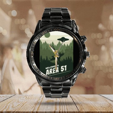 Discover Welcome To area 51 Calendar Steel Band Watch
