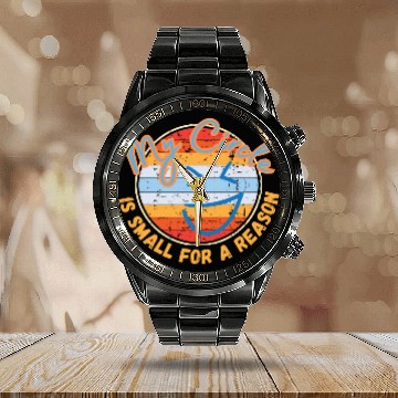 Discover My Circle Is Small For A Reason Calendar Steel Band Watch