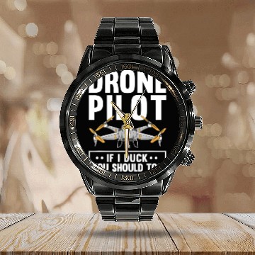 Discover Funny Drone Pilot For Men Women RC Racing Pilots Calendar Steel Band Watch