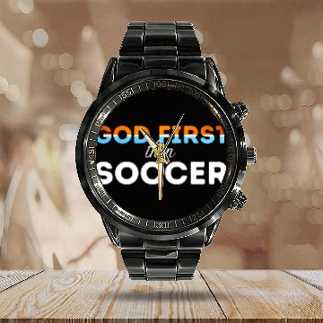 Discover God First then Soccer Calendar Steel Band Watch