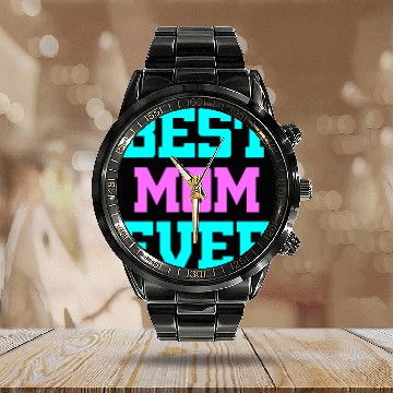 Discover Best Mom Ever Calendar Steel Band Watch