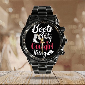 Discover Boots And Bling It's A Cowgirl Thing Calendar Steel Band Watch