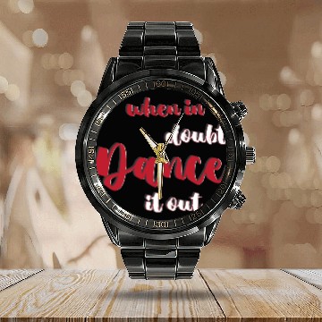 Discover Swing Dancing Dancer When In Doubt Dance It Out Calendar Steel Band Watch