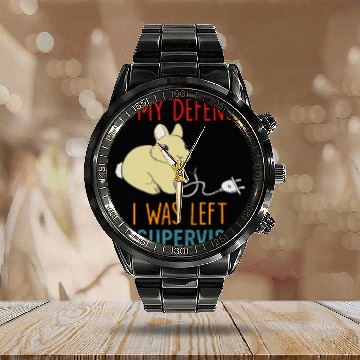 Discover In My Defense I Was Left Unsupervised Calendar Steel Band Watch