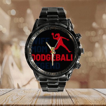 Discover Dodgeball Player Mom Wife Legend Mummy Mother Calendar Steel Band Watch