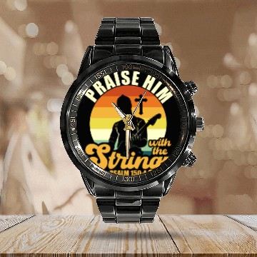 Discover Praise Him With The Strings Christian Guitar Music Calendar Steel Band Watch