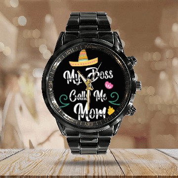 Discover My Boss Calls Me Mom Calendar Steel Band Watch