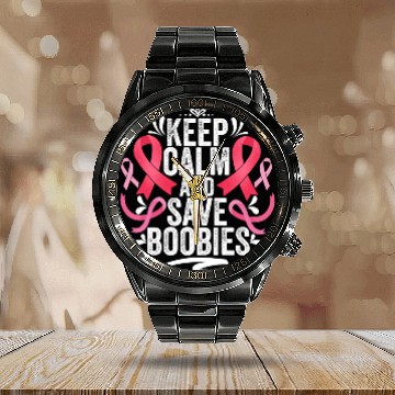 Discover Pink Ribbon Keep Calm And Save Boobies Breast Calendar Steel Band Watch