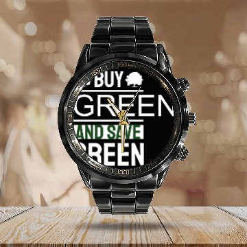 Discover Earth Day Buy Green And Save Green Pro Environment Calendar Steel Band Watch