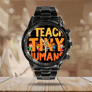 Discover I Teach Tiny Humans Preschool Teacher Calendar Steel Band Watch