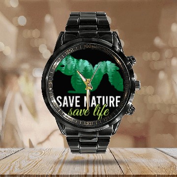 Discover Save Nature Save Life Design environment Calendar Steel Band Watch