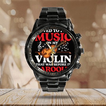 Discover I Loved To Play Music On My Violin Barboque Calendar Steel Band Watch
