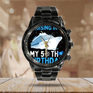 Discover cruising into my 50th birthday 50 Year Old Cruise Calendar Steel Band Watch